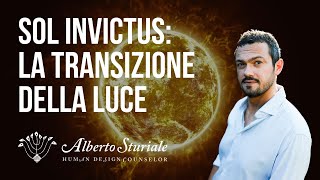 Sol Invictus: la transizione della Luce