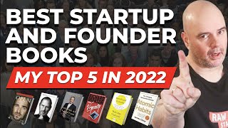 Best Startup, Founder and Entrepreneur Books  [My Top 5 in 2022}
