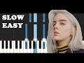 Billie Eilish - bury a friend (SLOW EASY PIANO TUTORIAL)