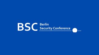 Berlin Security Conference 2022 - Special Forum