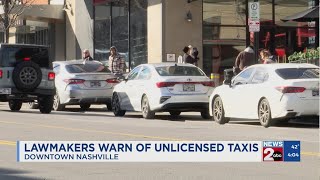 Lawmakers warn of unlicensed taxis in Nashville