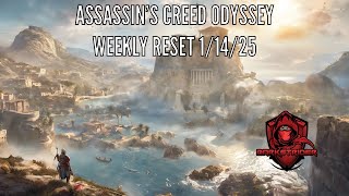 Assassin's Creed Odyssey- Weekly Reset 1/14/25