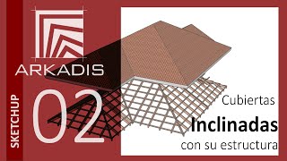 Cubiertas inclinadas con Sketchup