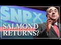 Could Alex Salmond make a return to the SNP?