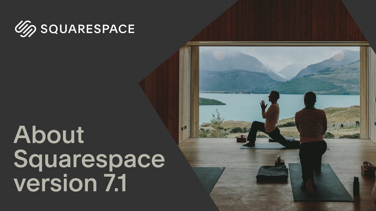 About Squarespace Version 7 1 Squarespace 7 1 Tutorial Youtube