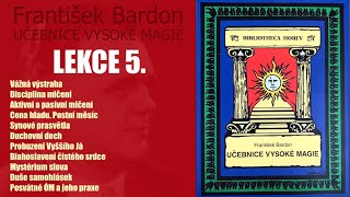 František Bardon: Učebnice vysoké magie - Lekce 5. (6)