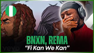 🚨🇳🇬 | BNXN, Rema - Fi Kan We Kan | Reaction