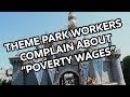 Misc. Workers from Theme Park Claim 'Poverty Wages'