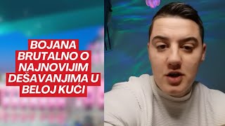 BOJANA BRUTALNO O NAJNOVIJIM DEŠAVANJIMA U BELOJ KUĆI