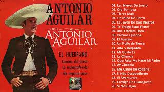 Antonio Aguilar - Sus Mejores Rancheras Mexicanas - Viejitas Pero Bonitas - 30 Grandes Exitos(Vol.2)