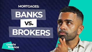 Should I Get a Mortgage with My Bank or a Broker?