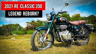 2021 Royal Enfield Classic 350 Detailed Ride Review - Legend Reborn?