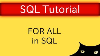 SQL Tutorial - Expressing "FOR ALL" via "NOT EXISTS NOT" | Database Tutorial 5j