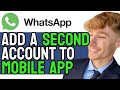 How to Easily Add a Second Phone Account to WhatsApp on iPhone! (2024 Guide)