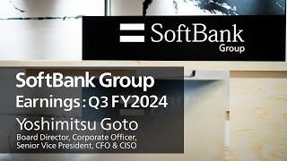 SoftBank Group Earnings : Q3 FY2024 by Yoshimitsu Goto