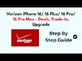 Verizon iPhone 16/ 16 Plus/ 16 Pro/ 16 Pro Max - Deals, Trade-In, Upgrade