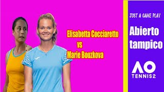 Elisabetta Cocciaretto   vs   Marie Bouzkova    | 🏆 ⚽ Abierto Tampico     (26/10/2022) 🎮 AO TENNIS