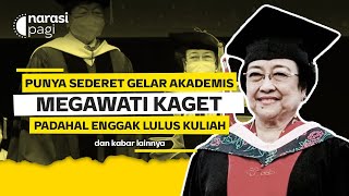 PUNYA SEDERET GELAR AKADEMIS, MEGAWATI KAGET: \