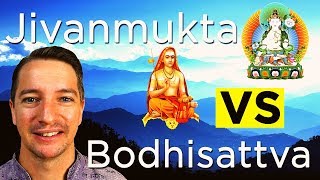 Jivanmukta VS Bodhisattva (What's the Difference?)