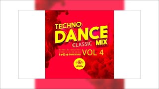 Techno Dance Mix Vol.4 By DJ Erick El Cuscatleco