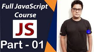 JavaScript Bangla Tutorial | JavaScript Introduction | Part-1
