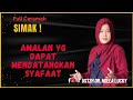 🔴Amalan yang dapat mendatangkan Syafaat | Ustadzah Dr. Nella Lucky