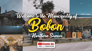 Bobon Northern Samar | Home Is Where The Heart Is | Vitamin Del