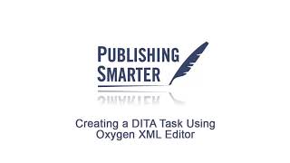 Creating a Task Using Oxygen XML Editor