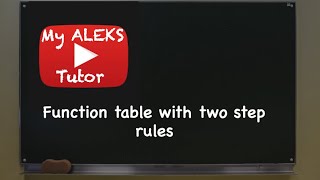 Function tables with two step rules