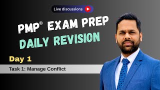 Day 1 of Daily PMP® exam prep revision 2025  I  Explanation of Task 1 - Manage Conflict.