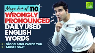 110 Wrongly Pronounced Silent Letter English Words | Improve English Pronunciation | Hridhaan