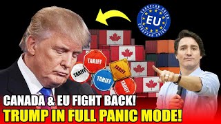 Canada and the EU retaliate AGAINST U.S. 25% steel \u0026 aluminum tariffs: Trump has PUBLIC MELTDOWN!