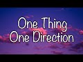 One Direction - One Thing (Lyrics)