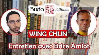 Rencontre avec Brice Amiot : Entre Wing Chun et philosophie