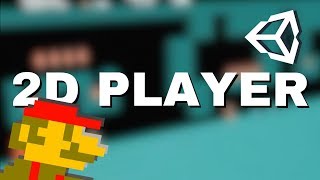 2D PLAYER CONTROLLER IN UNITY [Beginner]