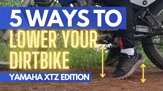 5 ways to LOWER DIRTBIKE / SEAT HEIGHT for Yamaha XTZ 125