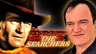 Quentin Tarantino on The Searchers