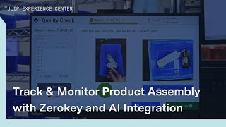 Smart Assembly Demo: AI, RTLS & Guided Tools with Tulip