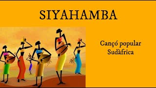 Siyahamba (popular de Sudàfrica) Karaoke