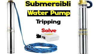 Submersible water pump tripping problem solution submersible pump tripping reasons and solution