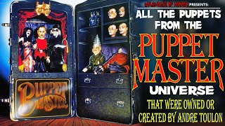 Puppet Master - A Look Inside Andre Toulon's Toybox