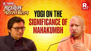 What's The Significance Of Mahakumbh? Yogi Adityanath Tells Arnab In The Biggest Interview of 2025