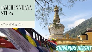 Travel to Jamchen Vijaya Stupa 2021 ll Shivapuri Heights ll