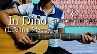 In Dino | Life in a Metro | Easy Guitar Chords Lesson+Cover, Strumming Pattern, Progressions...