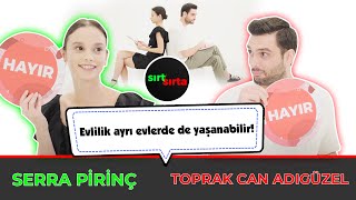 Serra Pirinç \u0026 Toprak Can Adıgüzel Sırt Sırta’da! Eski Sevgilinin Düğününe Gider Misin?