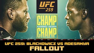 UFC 259 Fallout: Błachowicz vs. Adesanya