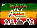 Mapa (Reggae Remix) SB19 [Clyde]