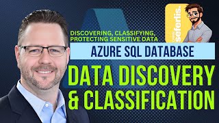 Azure SQL Data Discovery and Classification: Enhancing Data Security and Compliance