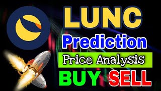 Lunc Bullish Market || Terra Classic Price Prediction! LUNC News Today! Crypto Market Update
