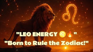 ♌ Leo Zodiac Sign Explained | Born Leaders, Passion & Power Revealed
